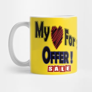 Mamma Mia- my heart for you Mug